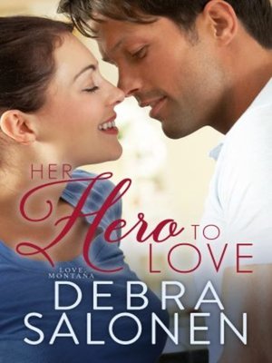 cover image of Her Hero to Love